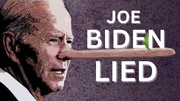 Joe Biden Lied