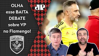 "NINGUÉM FALA NADA sobre ISSO! Se o Vítor Pereira FOR DEMITIDO do Flamengo..." OLHA esse DEBATE!