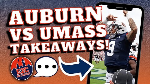 What We Learned About Auburn Football in Game One? | UMASS RECAP