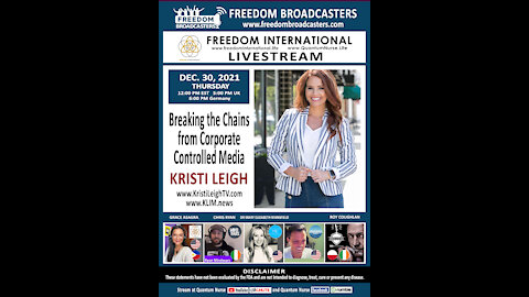 Kristi Leigh - "Breaking The Chains From Corporate Controlled Media"