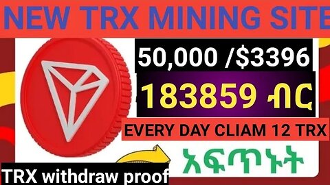 TRX withdraw proof || new trx mining site 50,000 TRX