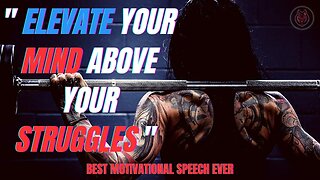 ELEVATE YOUR MIND ABOVE YOUR STRUGGLES - The Motivation Breakfast Club #motivation #success