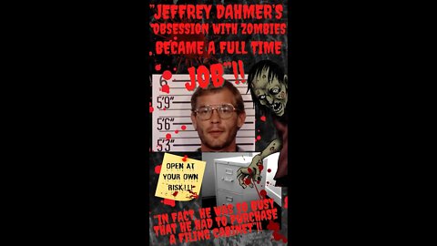 💚 “JEFFREY DAHMER WAS OBSESSED WITH CREATING HIS OWN LIVING ZOMBIE”!! #jeffreydahmer #wtf #shorts