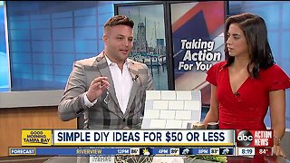 Simple DIY ideas for $50 or less