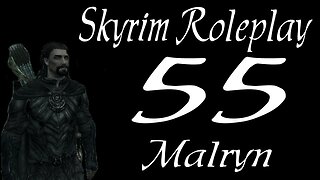 Skyrim part 55 - Thieves Guild Mercer's House [roleplay series 1 Malryn]