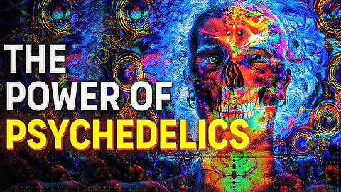 Why Psychedelics Could Improve Your Life Instantly
