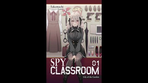 Spy Classroom Volume 1 Lily of the Garden