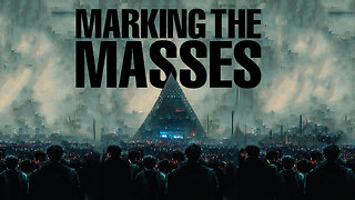 Is the Beast Marking the Masses? - Tom Hughes