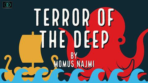 Terror of the Deep | Momus Najmi | The World of Momus Podcast