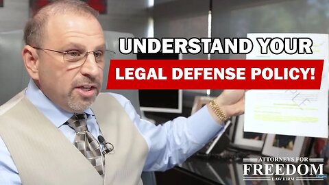 Understand Your Legal Defense Policy