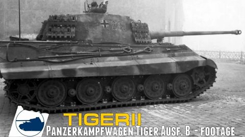 Rare WW2 Tiger II "Königstiger" Panzerkampfwagen Tiger Ausf. B - Footage.