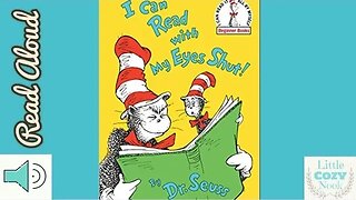 I Can Read With My Eyes Shut! By Dr. Seuss - READ ALOUD Books for children