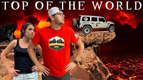 Top of the World Is Not the TOP of ANYTHING! | Moab Jeep Badge of Honor Trail