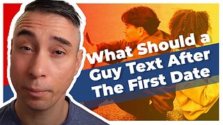 What Should a Guy Text After The First Date