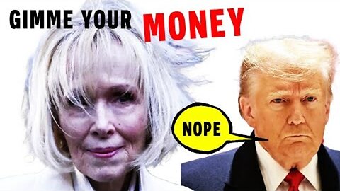 E. JEAN CARROLL THREATENS TO TRY TO GET MORE TRUMP MONEY