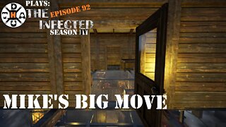 Moving Mike To The Main Base! I Think We Can Trust Him! The Infected Gameplay S4EP92