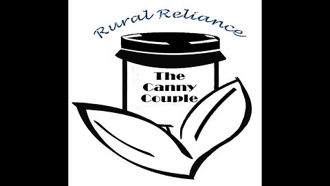 Episode 51 - Rural Reliance with The Canny Couple: Managing the Home in Homestead