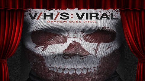 V/H/S 3: Viral - Film Review: Malware In Film Form