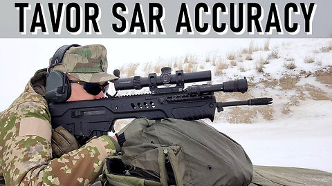 IWI Tavor SAR Accuracy (Precision) Test