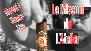 60 SECOND CIGAR REVIEW - La Mission du L'Atelier