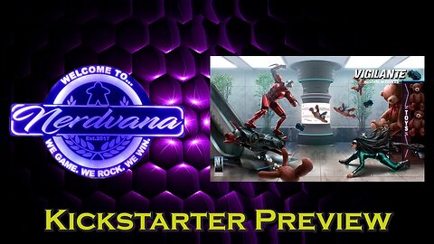 Vigilante: Hidden Motives Kickstarter Preview!