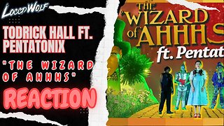 THEY ARE MUNCHKINS?! Todrick Hall - The Wizard of Ahhhs (ft. Pentatonix) | REACTION!!!!