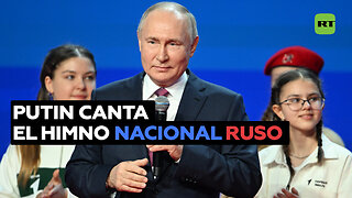 Putin entona el himno nacional de Rusia