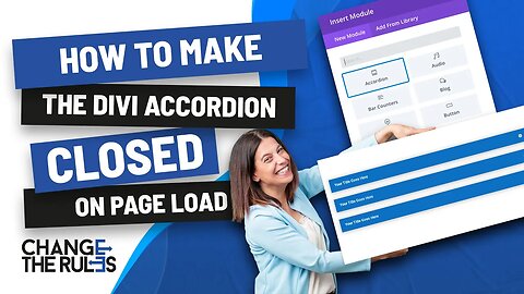 How To Make The Divi Accordion Closed On Page Load