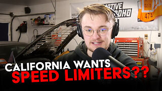 California's Mandatory SPEED LIMITER Bill is INSANE