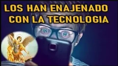 LOS HAN ENAJENADO CON LA TECNOLOGIA SAN MIGUEL ARCANGEL A SHELLEY ANNA 1