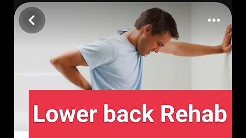 20 minutes lower back Rehab