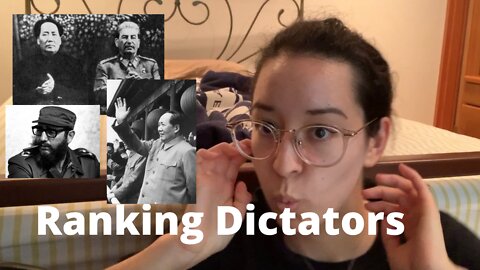 Ranking the Dictators I Have Studied!!