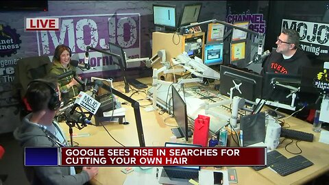 Mojo in the Morning: Rise in searches for cutting your own hair