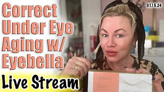 Live Stream Correct Under Eye Aging with Eyebella 1% PN, Maypharm.net | Code Jessica10