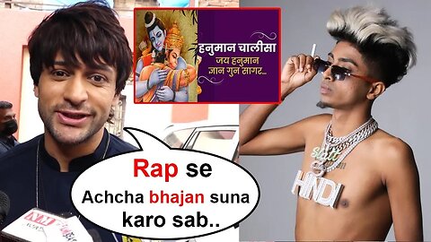 Shalin Bhanot On Mc Stan Abusive Rap Song,Asked Youth To Listen To Hanuman Chalisa,Bekaboo,Abdu