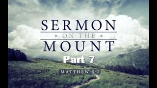 THE SERMON ON THE MOUNT, Part 7: "Blessed Are the Peacemakers" Matthew 5:9