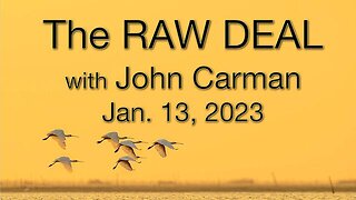 The RAW DEAL (13 January 2023) with John Carman