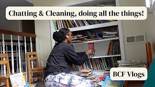 Vlog | Chatting & Cleaning, doing all the things!