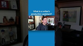 What is a Writer’s Production Assistant? - Screenwriting Tips & Advice from Writer Michael Jamin