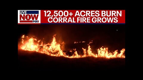 BREAKING: Corral fire threatens neighborhood, hops interstate, burns 12,500 acres | LiveNOW from FOX