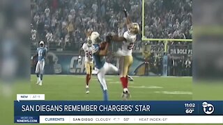 San Diegans remember Chargers' star
