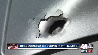 Three businesses hit overnight with gunfire