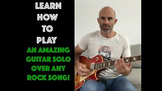 How To Play An Amazing Guitar Solo Over Any Rock Song In 10 Minutes - Beginner Guitar Players