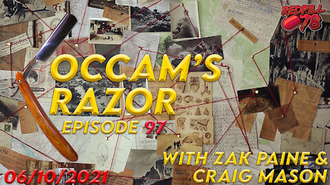 Occam's Razor with Zak Paine and Craig Mason Ep. 97