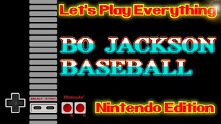 Let's Play Everything: Bo Jackson Baseball