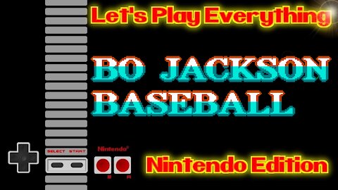Let's Play Everything: Bo Jackson Baseball
