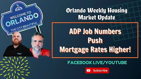 ADP Job Numbers Push Mortgage Rates Higher