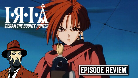 I•R•I•A Zeiram the Bounty Hunter Ep 1&2 1994 I EPISODES REVIEW