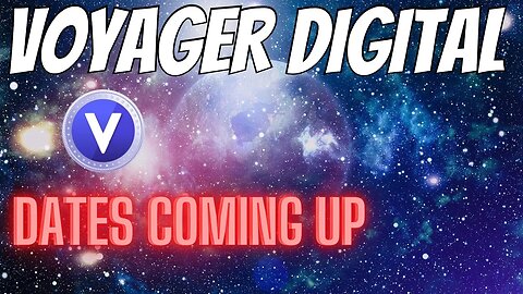 Voyager Digital Important Dates For Vgx Holders