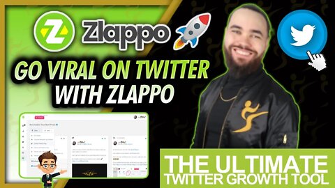 Zlappo Full Review & Complete Guide - The Ulitmate Twitter Growth Tool App Sumo Lifetime Deal 🐣🧵💰